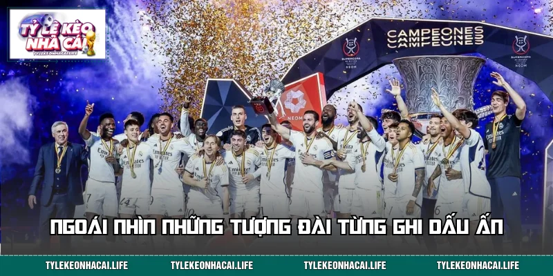 Ngoái nhìn những tượng đài từng ghi dấu ấn sâu đậm tại Real