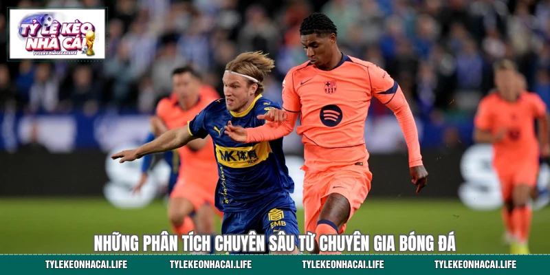 Những phân tích chuyên sâu từ chuyên gia bóng đá