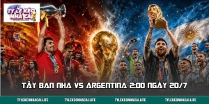 Tây Ban Nha vs Argentina 2:00 Ngày 20/7 - Cửa Nào Đáng Tin?